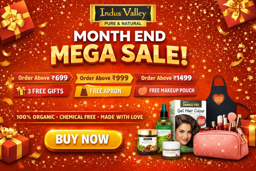 🌿 Indus Valley Month-End Sale 2026: Grab Organic Beauty Deals Before They’re Gone!